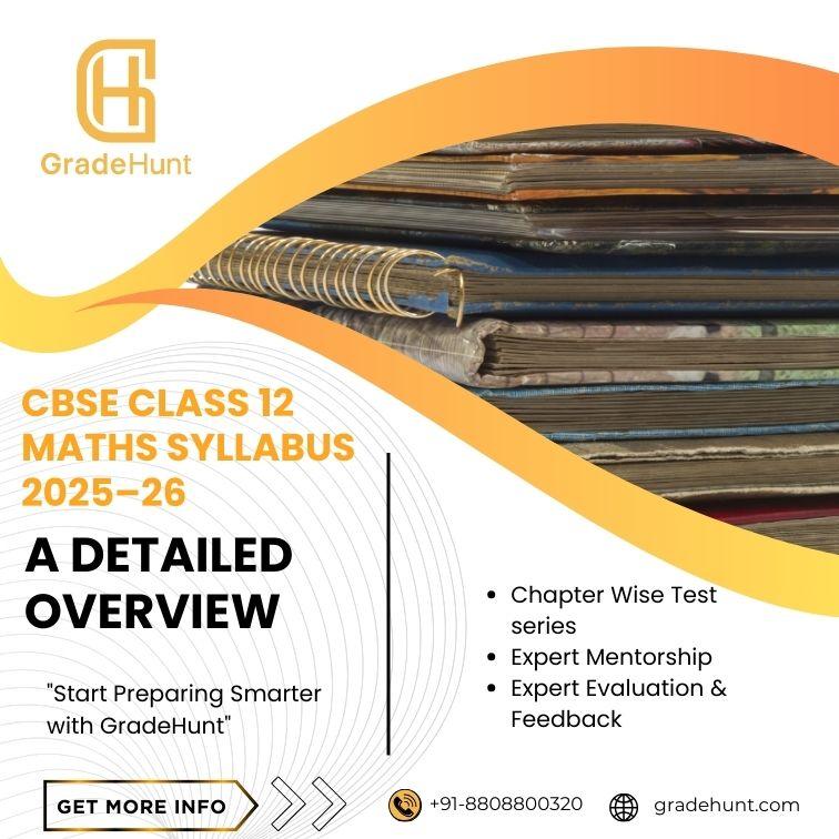CBSE Class 12 Maths Syllabus 2026-27: A Detailed Overview
