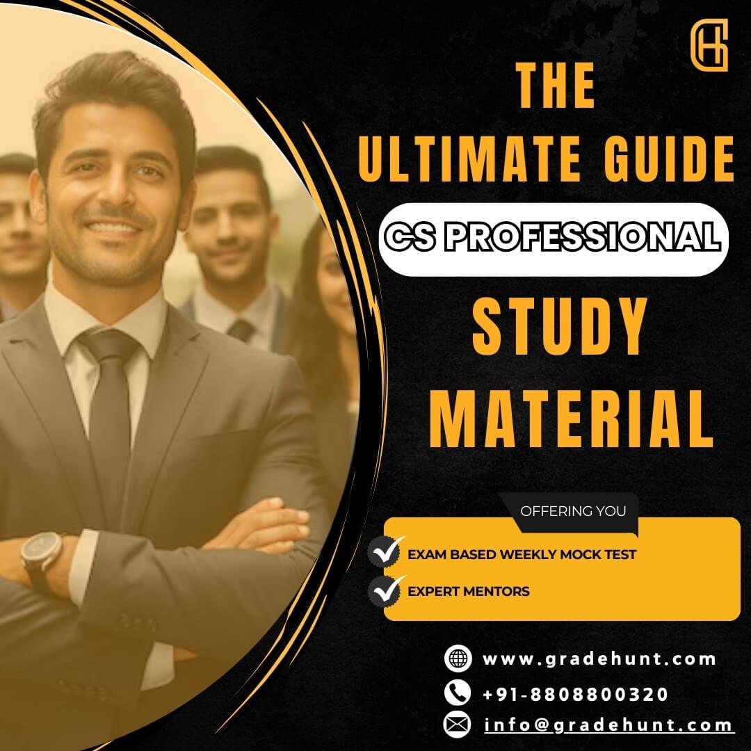 The Ultimate Guide to CS Professional Study Material