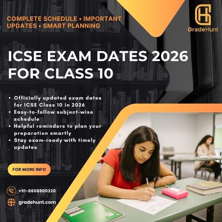 ICSE Exam Dates 2027 for Class 10