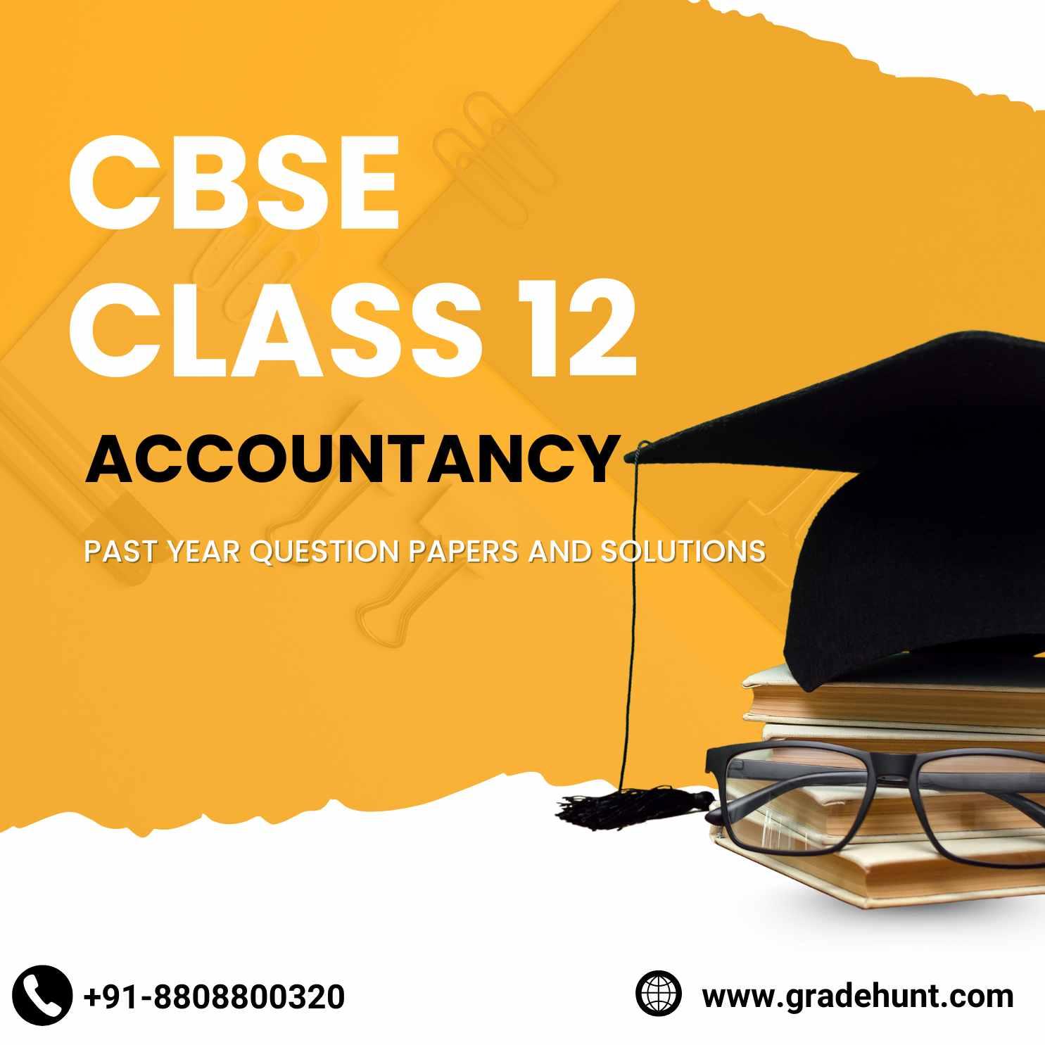 CBSE Class 12 Accountancy Past Year Question Papers and Solutions