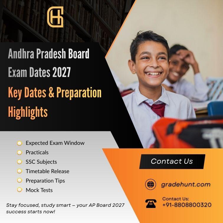 Andhra Pradesh Board Exam Dates 2027 – Expected Dates, Timetable & Preparation Plan