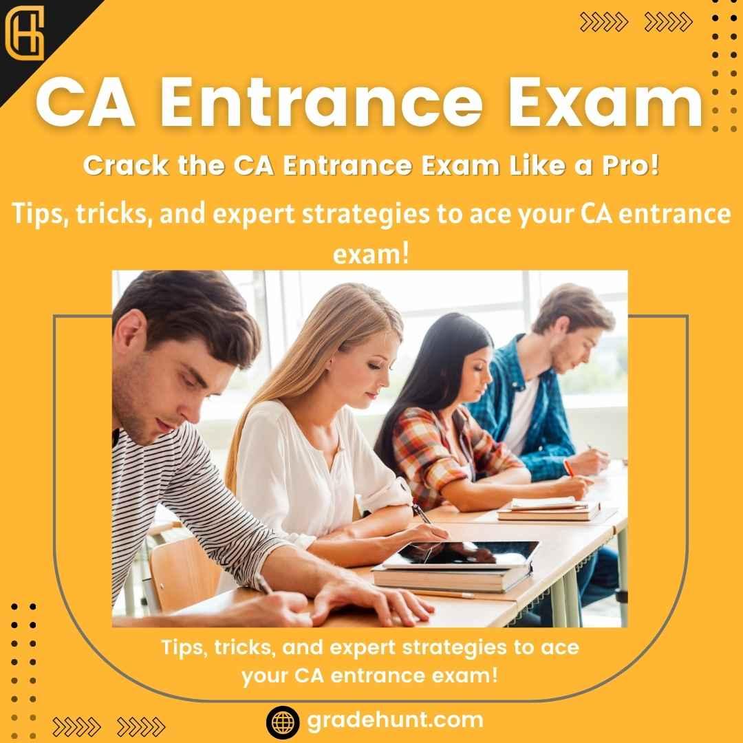 CA Entrance Exam