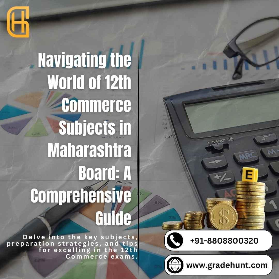 Tips and Tricks to prepare for HSC 12th Commerce Exams in MSBSHSE
