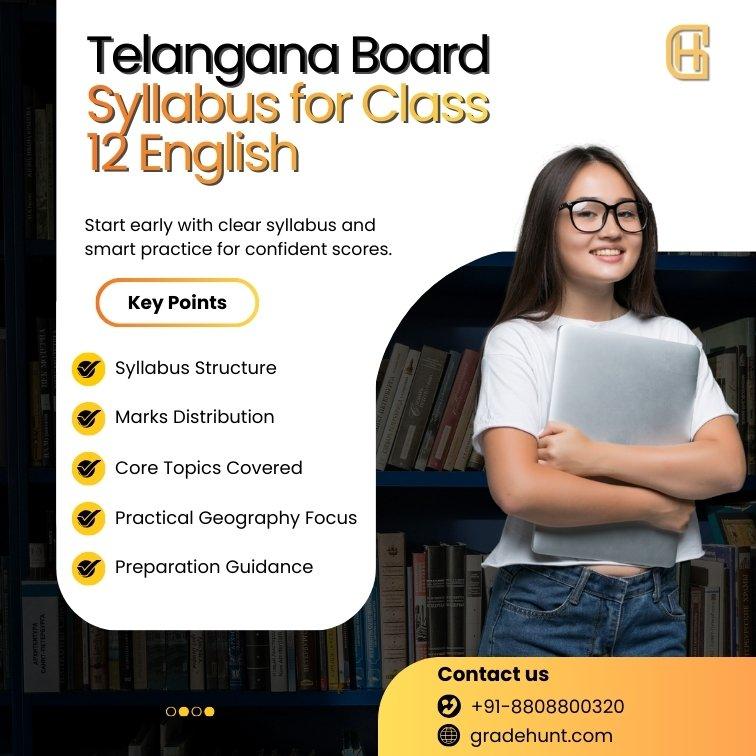 Telangana Board Syllabus for Class 12 English: Master Communication for Academic & Professional Success